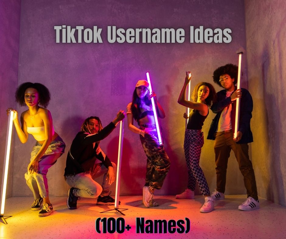 TikTok Username Ideas (100+ Names)
